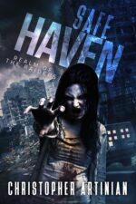 Safe Haven - Realm of the Raiders: Book 2 of the Post-apocalyptic Zombie Horror Series