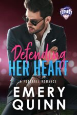 Defending Her Heart: Boston Revolutions Football Romance Revolutions Football Series Book