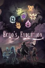 Echo's Evolution: an Isekai Litrpg