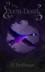 The Ever-dark: a New Adult Literary Romantic Fantasy Novella Indirettan Chronicles Book