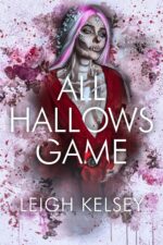 All Hallows Game: a Twisted Paranormal Romance and Twisted Book