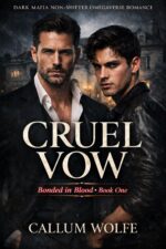 Cruel Vow: a Dark Mm Mafia Omegaverse Romance by Blood Book