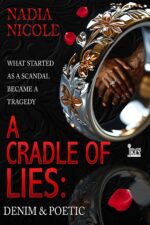 A Cradle of Lies: Denim & Poetic