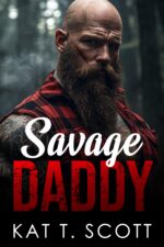 Savage Daddy : an Age Gap Older Man Younger Woman by the Stepfather Book