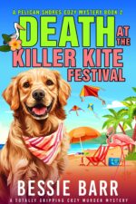 Death at the Killer Kite Festival: a Pelican Shores Cozy Mystery