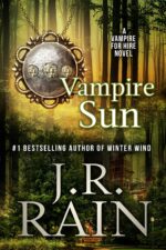 Vampire Sun: a Samantha Moon Mystery for Hire Book