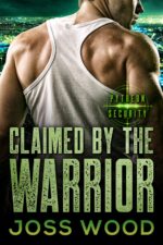 Claimed by the Warrior Pytheon Security Series Book