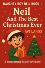 Neil and the Best Christmas Ever Boy Neil Book