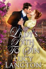 A Lady's Path to Sin: a Historical Regency Romance Novel and Courtships of The