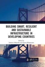 Building Smart, Resilient and Sustainable Infrastructure in Developing Countries: Proceedings of the 8th International Conference on Development and Investment ... South Africa, 6–7 October