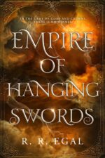 Empire of Hanging Swords: a Dark Romantasy With Diversity and Empires Book
