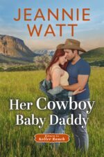 Her Cowboy Baby Daddy: a Small-town Cowboy Romance to Keller Ranch Book