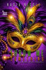 Throw Me Something : a Mardi Gras Romance