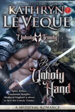 By the Unholy Hand: a Medieval Romance Executioner Knights Book