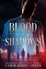 Of Blood and Shadows Donati Chronicles Book