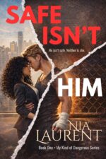 Safe Isn't Him Kind of Dangerous, Book