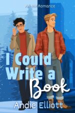 I Could Write a Book: an Mm Romance