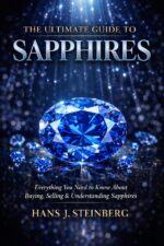 The Ultimate Guide to Sapphires Ultimate Guide To