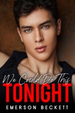 We Could Do This Tonight: an Age Gap Boss/employee Mm Romance Deal