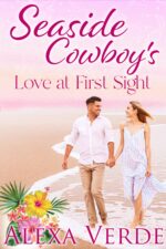 Seaside Cowboy's Love at First Sight Cowboys Book