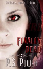 Finally Dead: Now the Night Fears Her... Fascinating Urban Benson: Vampire Book
