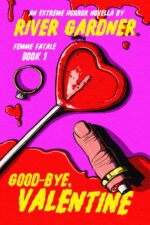 Good-bye, Valentine Fatale Book