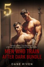 Men Who Train After Dark Bundle: Straight-to-gay Gym Encounters of Rivalry, Control, and First-time Surrender