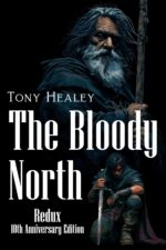The Bloody North: Redux Anniversary Fallen Crown Book