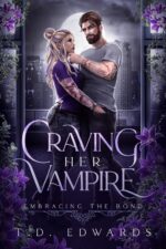 Craving Her Vampire: Embracing the Bond