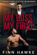 My Boss, My First: a Forbidden Straight to Gay First Time Mm Romance
