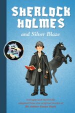 Sherlock Holmes and Silver Blaze Very First