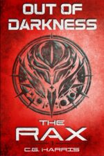 Out of Darkness: a Ya Sci Fi Dystopian Adventure Rax Book