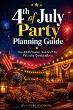 4th of July Party Planning Guide