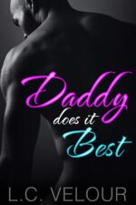 Daddy Does It Best : in Law Seduction