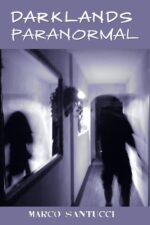 Darklands Paranormal : the Chronicles
