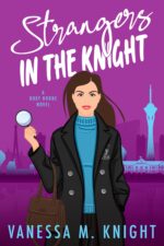 Strangers in the Knight Roxy Horne Novel Book
