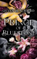 Prince of Bluestone: a Dark College Fantasy Romance of Bluestone Book