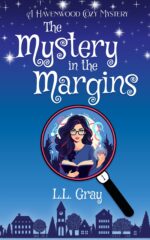 The Mystery in the Margins: a Havenwood Paranormal Cozy Mystery Paranormal Cozy Mysteries Book
