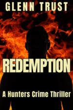 Redemption: a Hunters Crime Thriller Hunters Book