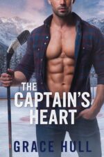 The Captain's Heart: a Small Town Hockey Romance Ridge Outlaws Book