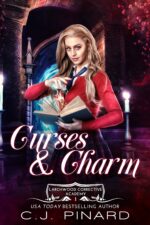 Curses & Charm: a Reverse Harem Academy Fantasy Romance Corrective Academy Book