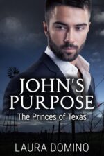 John's Purpose: Christian Romantic Suspense Novel Princes of Texas Book