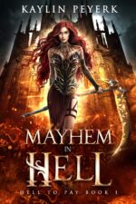 Mayhem in Hell: Demon Paranormal Romance to Pay Book