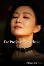 Professor's Weekend Part 1 Bedtime
