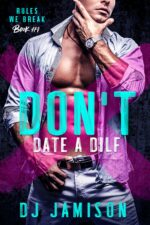 Don't Date a Dilf We Break in Granville Book