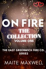 On Fire: the Collection - the East Greenwich Fire Co. Series