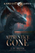 Apprentice Gone: Book 1 in the Epic Fantasy Series Rampant Dawn