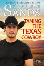Taming the Texas Cowboy: a Roommates to Lovers, Slow Burn Romance Texan Book
