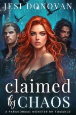 Claimed by Chaos: a Paranormal Monster Rh Romance Court of Monsters Book