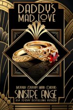 Daddy's Mad Love Grey Mafia Daddies Book